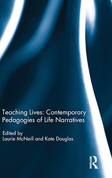 portada Teaching Lives: Contemporary Pedagogies of Life Narratives (en Inglés)
