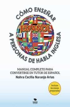 portada Como Enseñar Español a Personas de Habla Inglesa