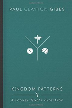 portada Kingdom Patterns: Discover God's Direction (The Kingdom Trilogy)