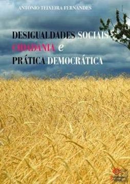 portada Desigualdades Sociais, Cidadania e Pratica Democratica