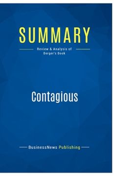portada Summary: Contagious: Review and Analysis of Berger's Book (in English)