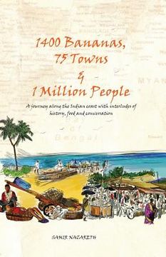 portada 1400 Bananas, 76 Towns & 1 Million People (en Inglés)
