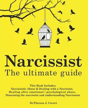 portada Narcissist: The Ultimate Guide: This Book Includes: Narcissistic Abuse & Dealing with a Narcissist. Healing after emotional/psycho (en Inglés)