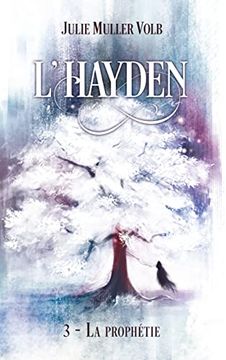 portada L'Hayden - 3: La Prophétie (en Francés)