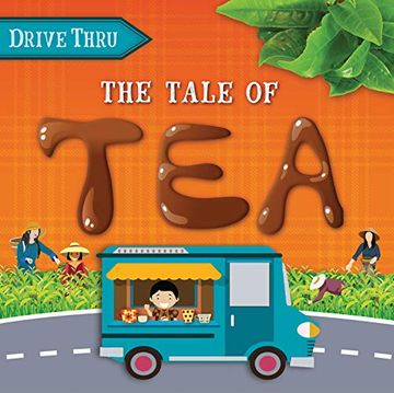portada The Tale of tea (Drive Thru) (en Inglés)
