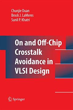 portada On and Off-Chip Crosstalk Avoidance in Vlsi Design (en Inglés)