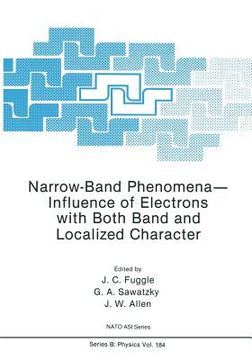 portada Narrow-Band Phenomena--Influence of Electrons with Both Band and Localized Character