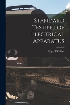 portada Standard Testing of Electrical Apparatus (en Inglés)