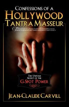 portada confessions of a hollywood tantra masseur (en Inglés)