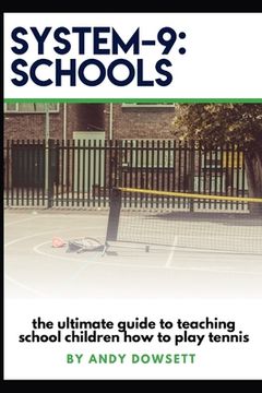 portada System-9 Schools Tennis: Tennis in the Playground (in English)
