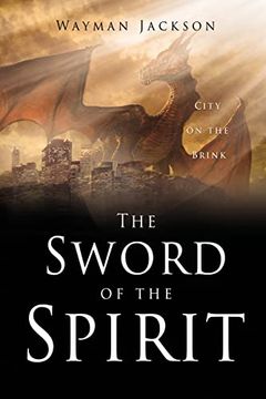 portada The Sword of the Spirit: City on the Brink (in English)