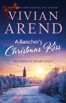 portada A Rancher's Christmas Kiss (Holidays in Heart Falls) 