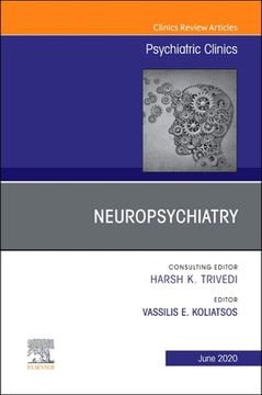 portada Neuropsychiatry, an Issue of Psychiatric Clinics of North America, 1e: Volume 43-2 (The Clinics: Internal Medicine) (in English)