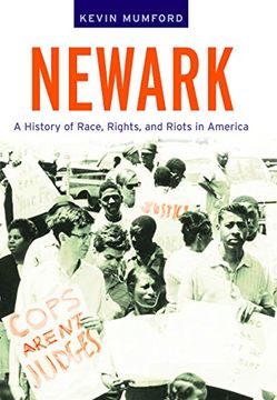 portada Newark: A History of Race, Rights, and Riots in America (American History and Culture) (in English)