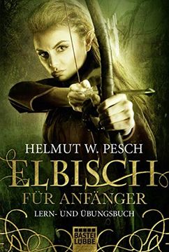 portada Elbisch für Anfänger (Fantasy. Bastei Lübbe Taschenbücher) (en Alemán)