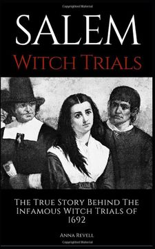 portada Salem Witch Trials: The True Story Behind the Infamous Witch Trials of 1692 (in English)
