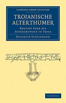 portada Trojanische Alterthümer Paperback (Cambridge Library Collection - Archaeology) (in German)