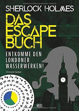 portada Sherlock Holmes - das Escape Buch: Entkomme den Londoner Wasserwerken! (in German)