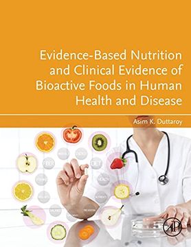 portada Evidence-Based Nutrition and Clinical Evidence of Bioactive Foods in Human Health and Disease (en Inglés)