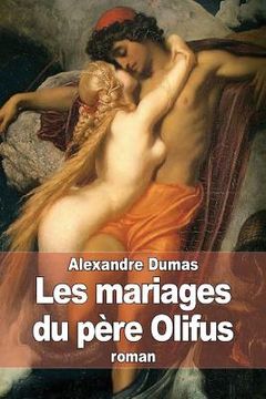 portada Les mariages du père Olifus (en Francés)