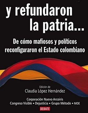 portada Y REFUNDARON LA PATRIA (in Spanish)