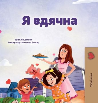 portada I am Thankful (Ukrainian Book for Kids) (in Ucrania)