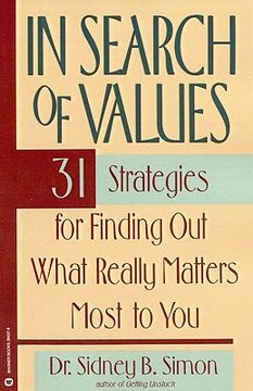 portada in search of values: 31 strategies for finding out what really matters most to you (en Inglés)