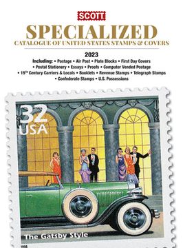portada 2023 Scott Us Specialized Catalogue of the United States Stamps & Covers: Scott Specialized Catalogue of United States Stamps & Covers