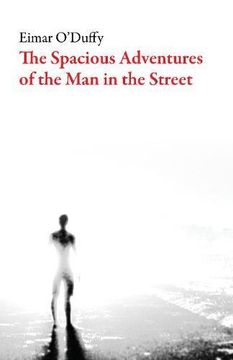 portada The Spacious Adventures of the man on the Street (Irish Literature) (en Inglés)
