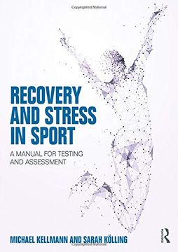 portada Recovery and Stress in Sport: A Manual for Testing and Assessment (in English)