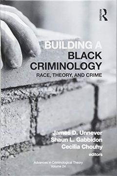 portada Building a Black Criminology, Volume 24: Race, Theory, and Crime (en Inglés)