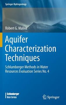 portada Aquifer Characterization Techniques: Schlumberger Methods In Water Resources Evaluation Series No. 4 (springer Hydrogeology) (in English)