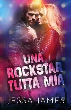 portada Una rockstar tutta mia: per ipovedenti (en Italiano)