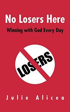 portada No Losers Here: Winning with God Every Day
