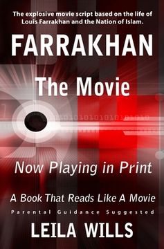 portada Farrakhan, The Movie: Now Playing in Print (en Inglés)