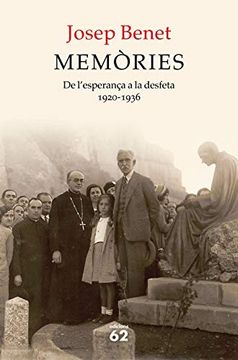 portada Memòries. De L'Esperança a la Desfeta: 1920-1936 (Biografies i Memòries) (en Catalá)