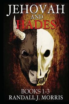 portada Jehovah and Hades: Books 1-3 (en Inglés)