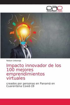 portada Impacto Innovador de los 100 Mejores Emprendimientos Virtuales: Creados por Personas en Panamá en Cuarentena Covid-19