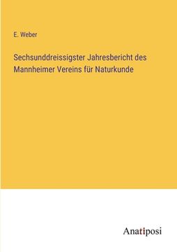 portada Sechsunddreissigster Jahresbericht des Mannheimer Vereins für Naturkunde (en Alemán)