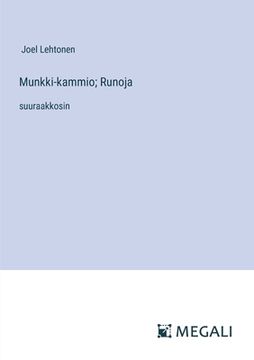 portada Munkki-kammio; Runoja: suuraakkosin (in Finnish)