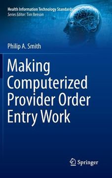 portada making computerized provider order entry work (en Inglés)