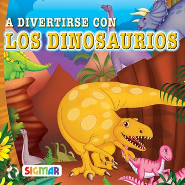 portada A Divertirse con los Dinosaurios