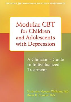 portada Modular CBT for Children and Adolescents with Depression: A Clinician's Guide to Individualized Treatment (en Inglés)