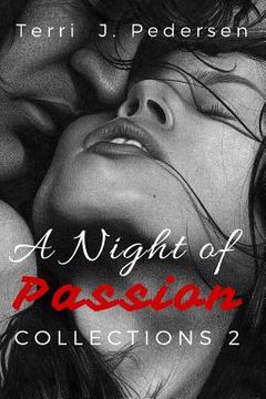 portada A Night of Passion Collection 2 (en Inglés)