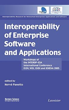 portada interoperability of enterprise software and applications: workshops of the interop-esa international conference (ei2n, wsi, isidi, and iehena2005)