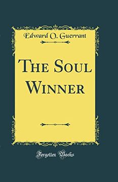 portada The Soul Winner (Classic Reprint) (en Inglés)