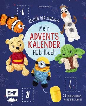 portada Mein Adventskalender-Häkelbuch: Helden der Kindheit; 24 Überraschungs-Amigurumis für die Weihnachtszeit Häkeln mit Perforierten Seiten zum Auftrennen; Deutsch (in German)