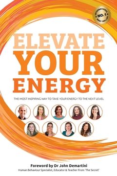 portada Elevate Your Energy (in English)
