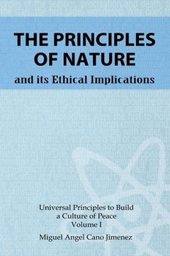 portada The Principles of Nature: and its ethical implications (en Inglés)