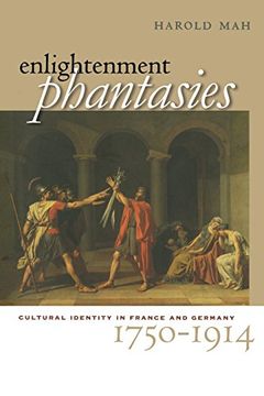 portada Enlightenment Phantasies: Cultural Identity in France and Germany, 1750-1914 (en Inglés)